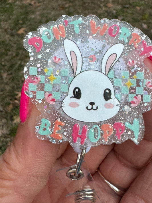 Don't Worry Be Hoppy Badge Reel